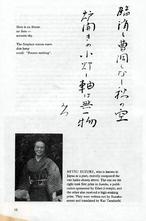 Machine generated alternative text:
no Rinmi 
Autunm s ky_ 
The Stuts 
dim tamp 
nothing" 
4 
MITSU SUZUKI, who is known in 
Japan a rea•ntly 
tm luiku shown above. The one on the 
righc took first prize in a publi- 
by Eil-ei-ii temple, and 
the other received a high-ranking 
Bizc_ written out by Suzuku- 
sensei and translated hy Tanahushi_ 