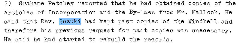 Machine generated alternative text:
2) Gra.hame Petchey reported -that he had obtained copies Of the 
articles of Incorporation and the By—Laws from Mr. Mal loch. He 
said that Rev. 
had kept past co-cies of the Windbell and 
therefore his ous request for past copies wag unecesgary. 
He said he had started to rebuild the records. 